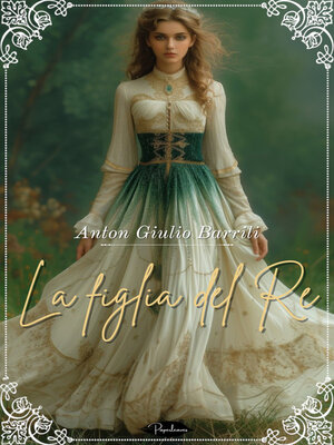 cover image of La figlia del Re